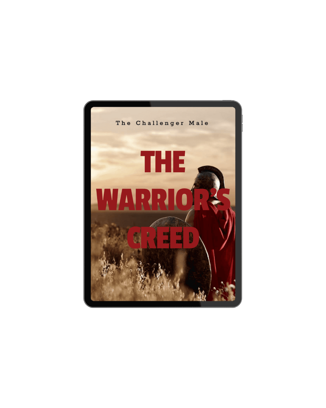 Free Bonus 1: The Warrior’s Creed