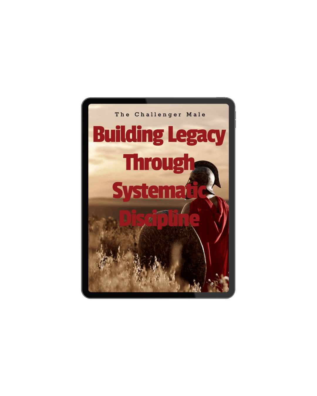Free Bonus 5: Building Legacy Through Discipline